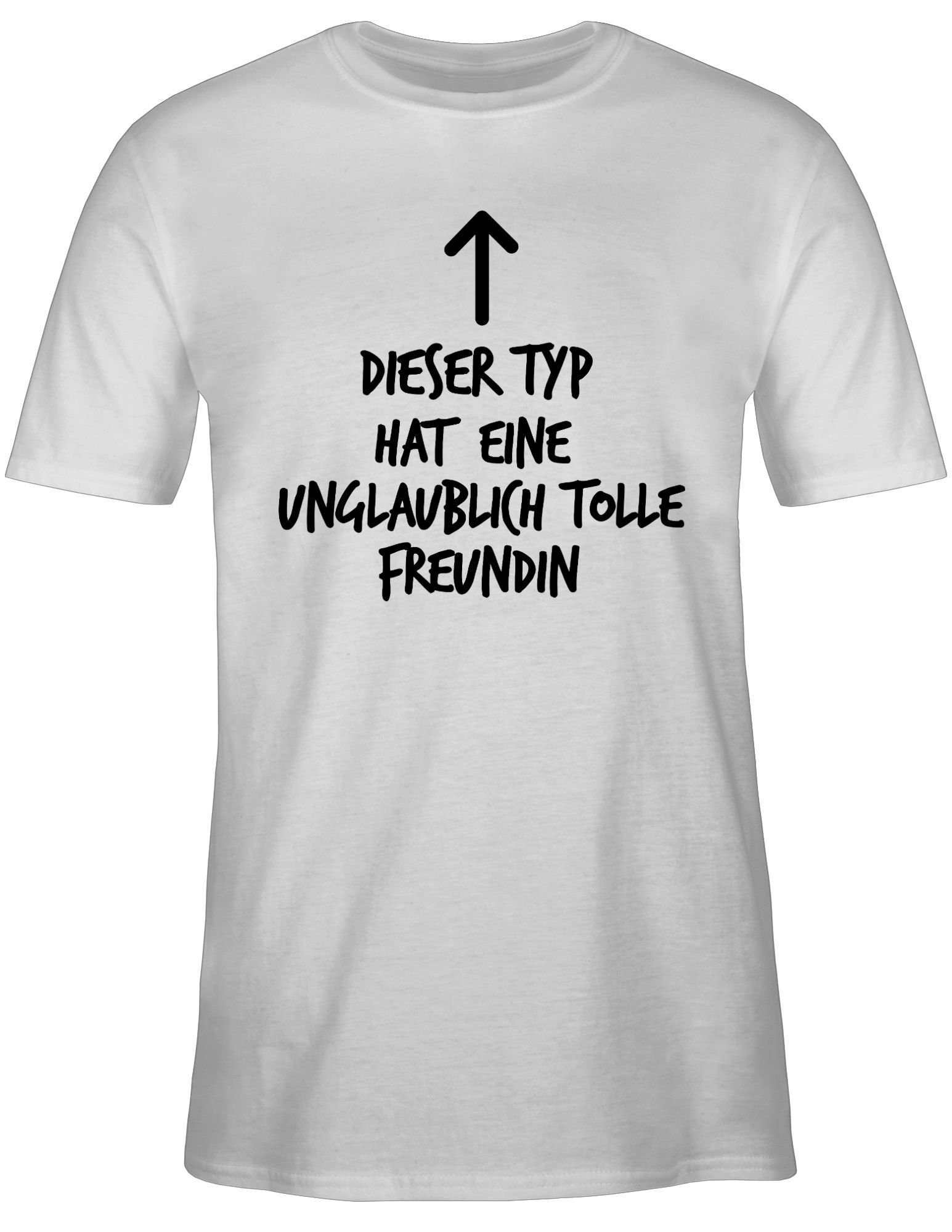 Valentinstag eine Weiß Partner unglaublich tolle hat Shirtracer Dieser Freundin T-Shirt 02 Typ Liebe