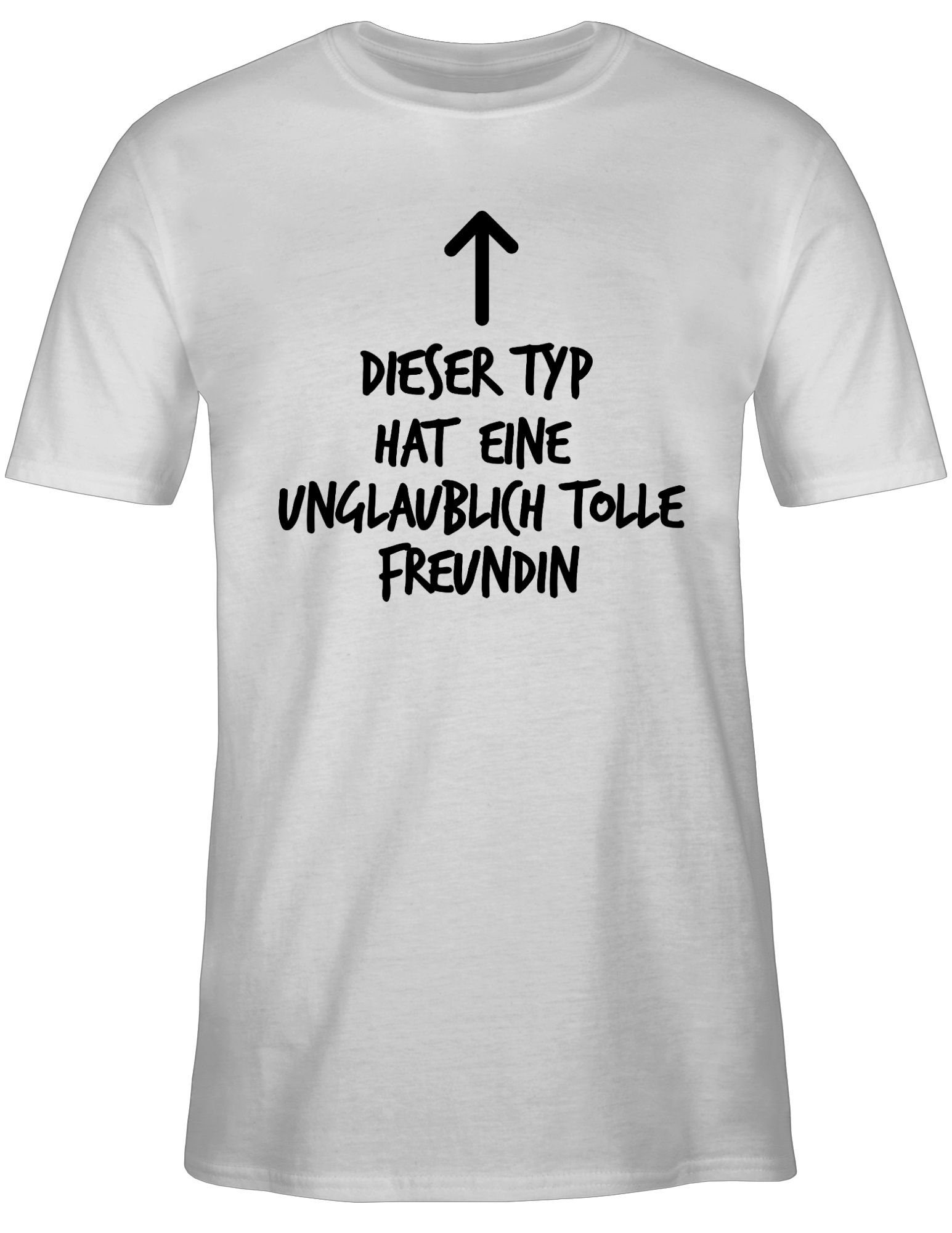 Shirtracer T-Shirt Dieser Typ hat eine unglaublich tolle Freundin Valentins günstig online kaufen