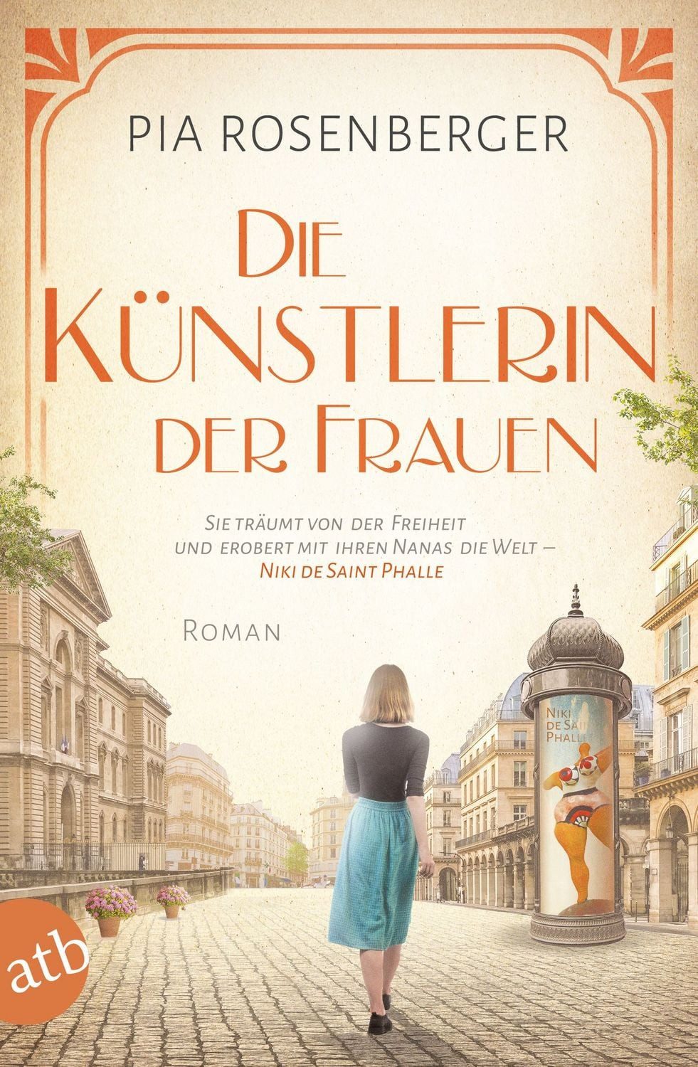 Die Künstlerin der Frauen / Pia Rosenberger