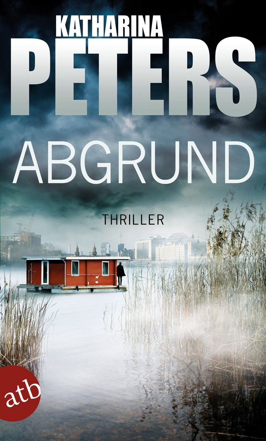 Abgrund / Katharina Peters