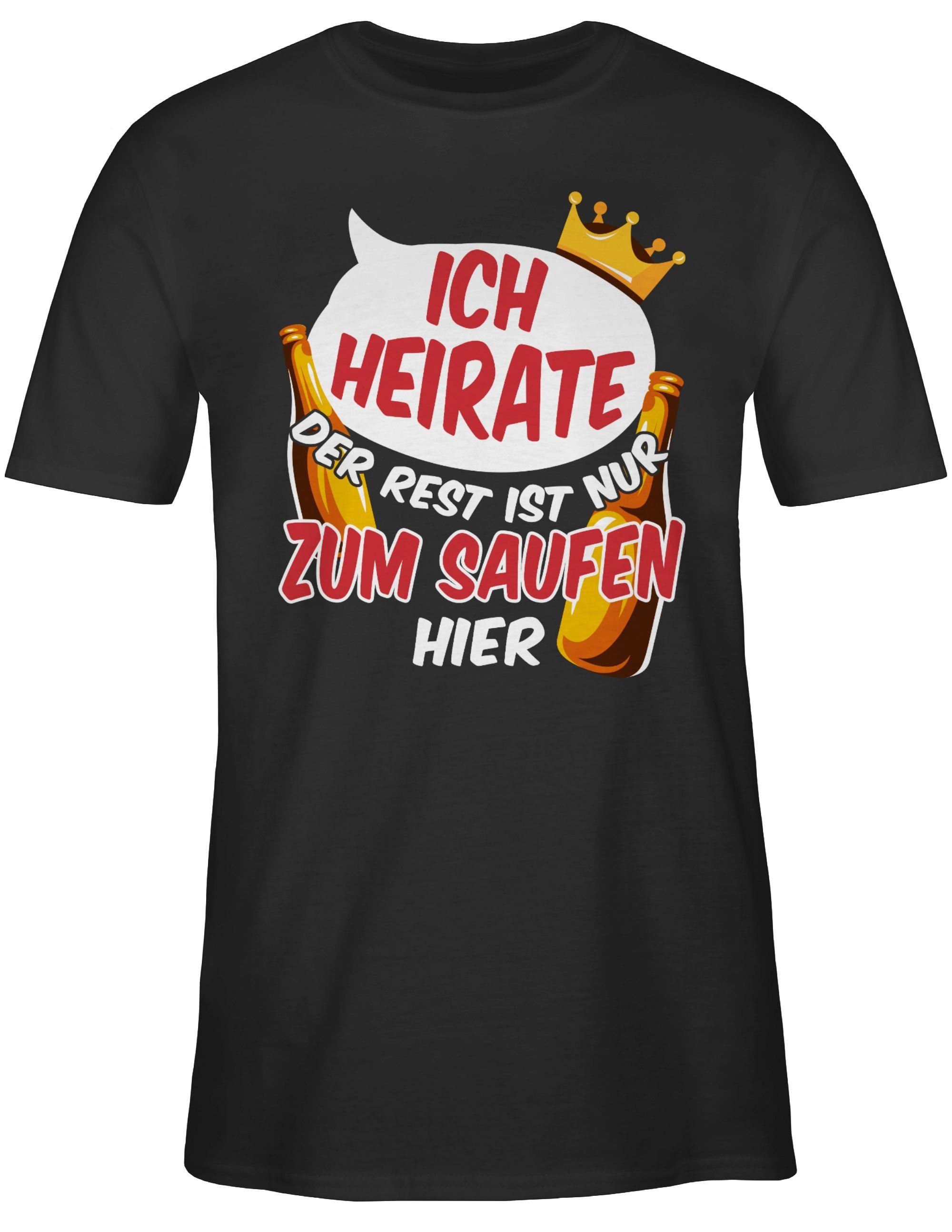 Shirtracer T-Shirt Ich heirate die anderen sind nur zum Saufen hier V2 JGA Männer