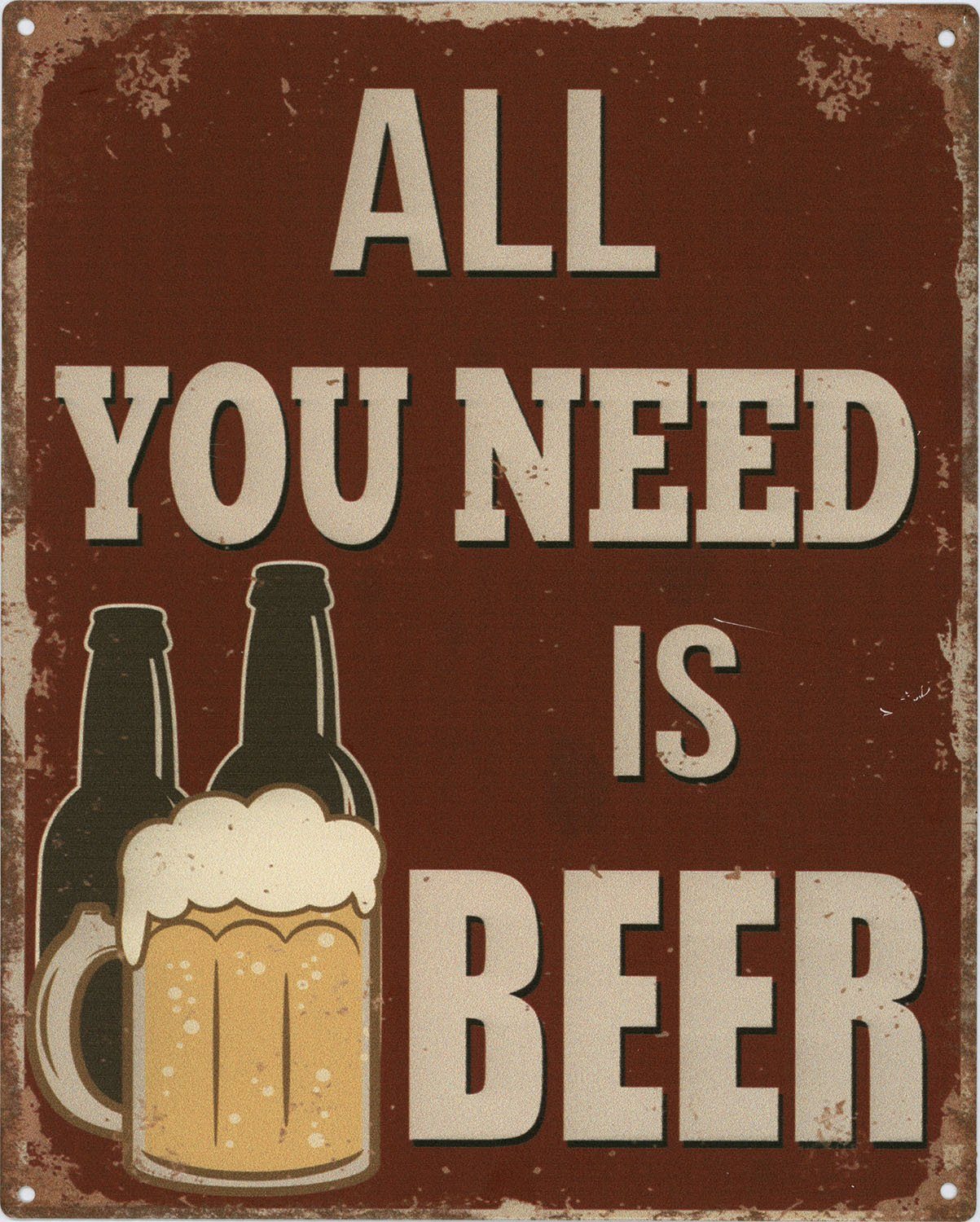 Metallschild Blechschild You need Beer Krug
