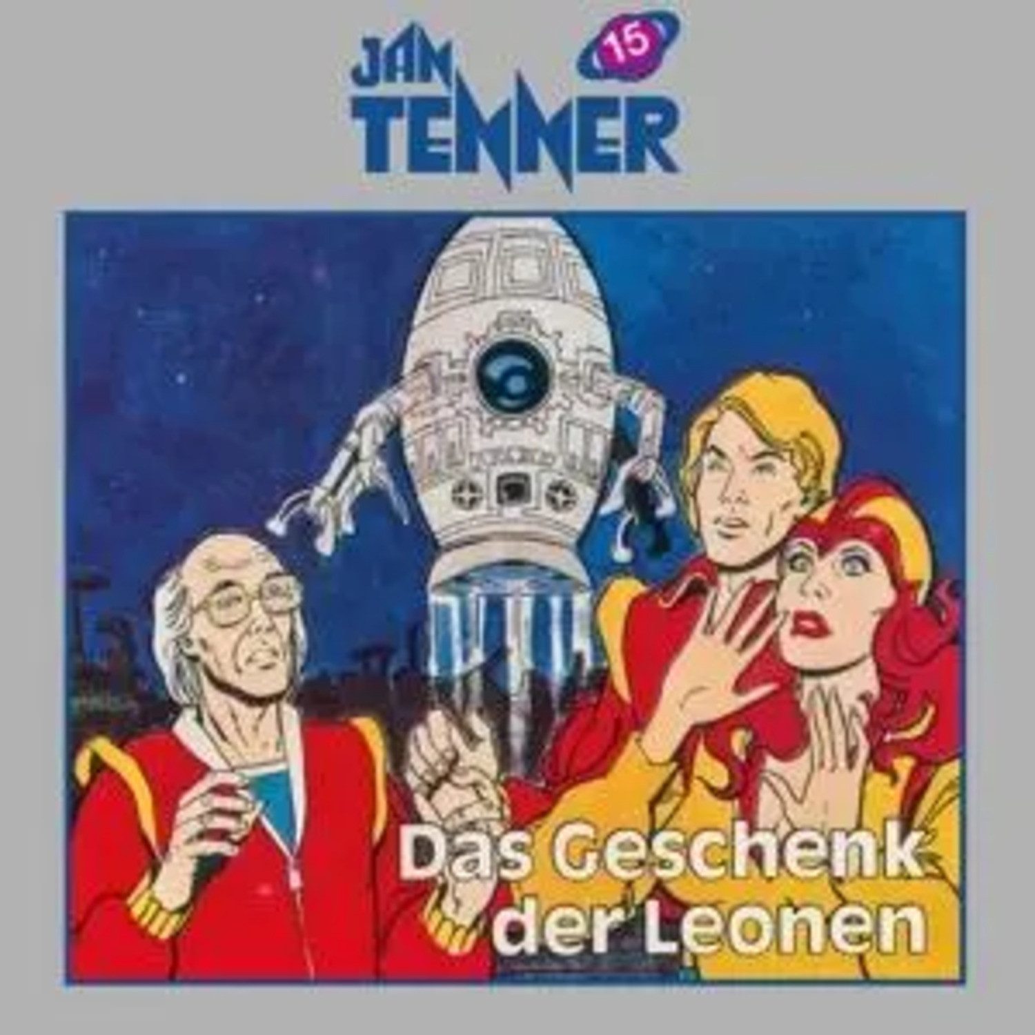 Hörspiel Jan Tenner 15 - Geschenk der Leonen