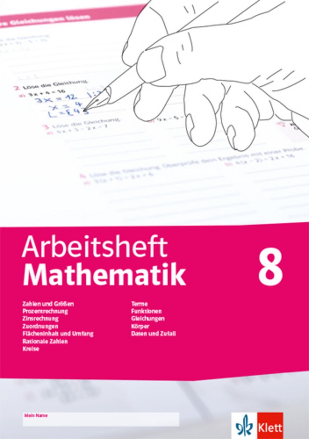 Arbeitsheft Mathematik 8. Prozent- und Zinsrechnung, Zuordnung, ration / diverse