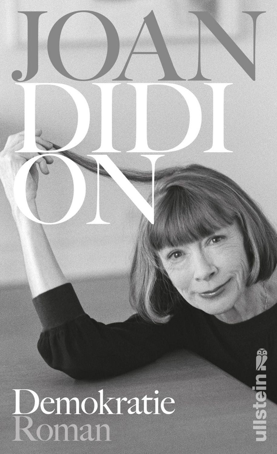 Demokratie / Joan Didion, Roman, Die Wiederentdeckung zur US-Wahl
