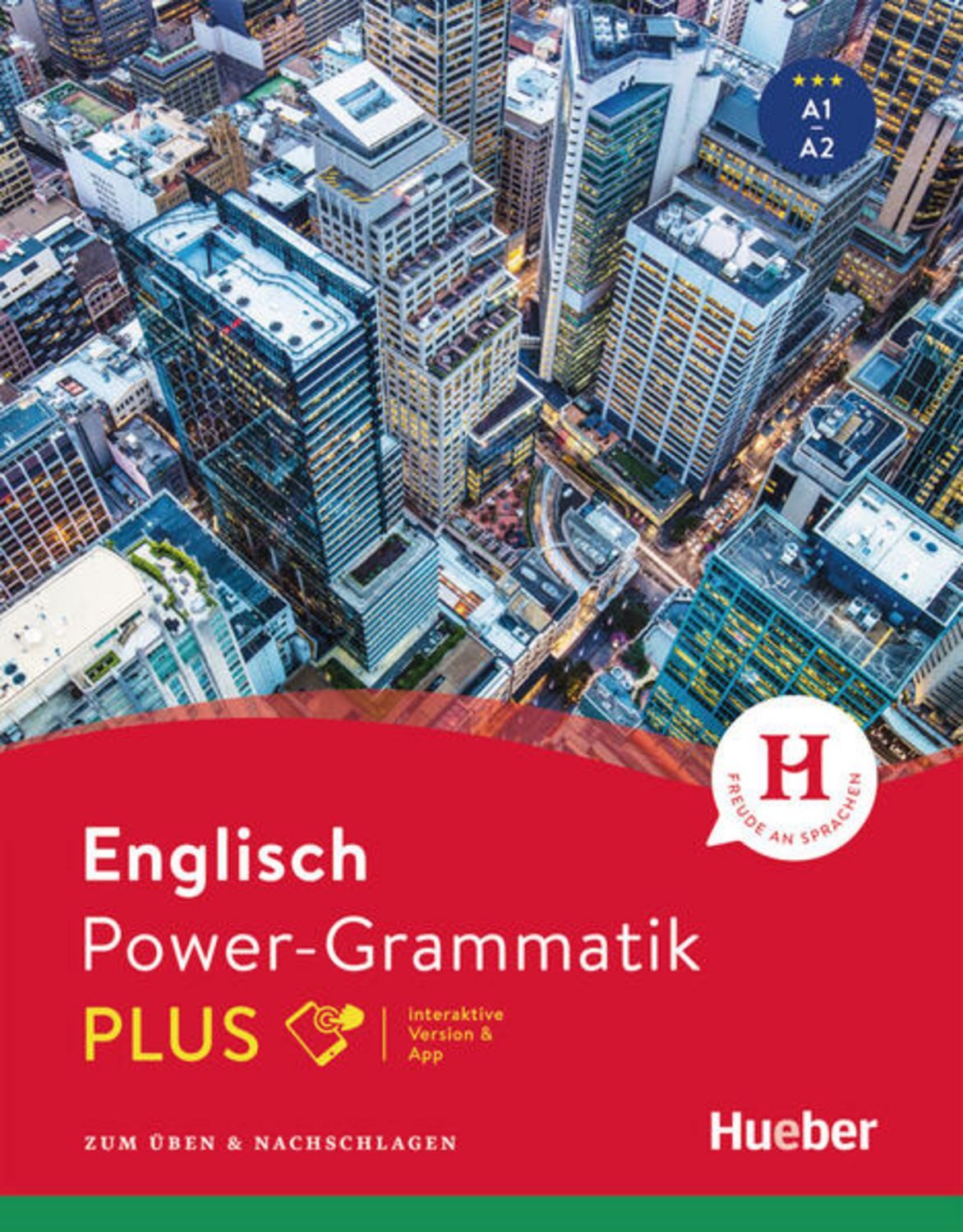 Power-Grammatik Englisch PLUS Zum Üben & Nachschlagen / Buch mit Code / John Stevens