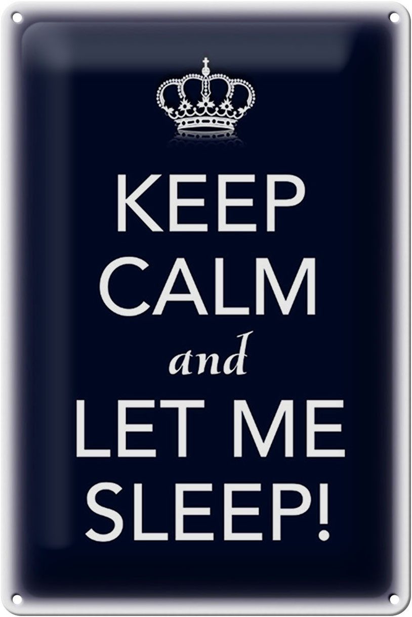 Metallschild Schild Blech 20x30cm - Made in Germany - Spruch Keep Calm and let me s