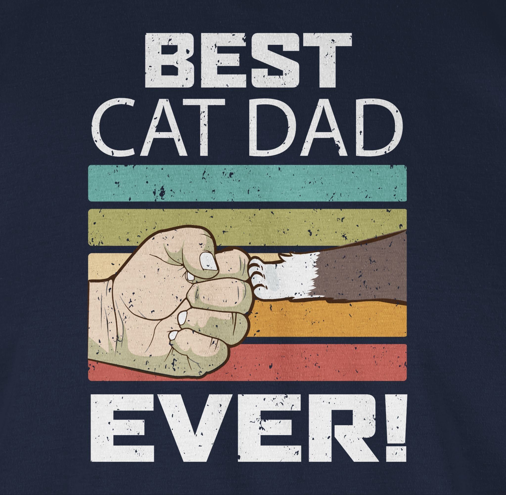 Shirtracer T-Shirt Best 03 Ever Katzenliebhaber Blau Navy Katzenfan Cat Katzenbesitzer Geschenk Dad Geschenk