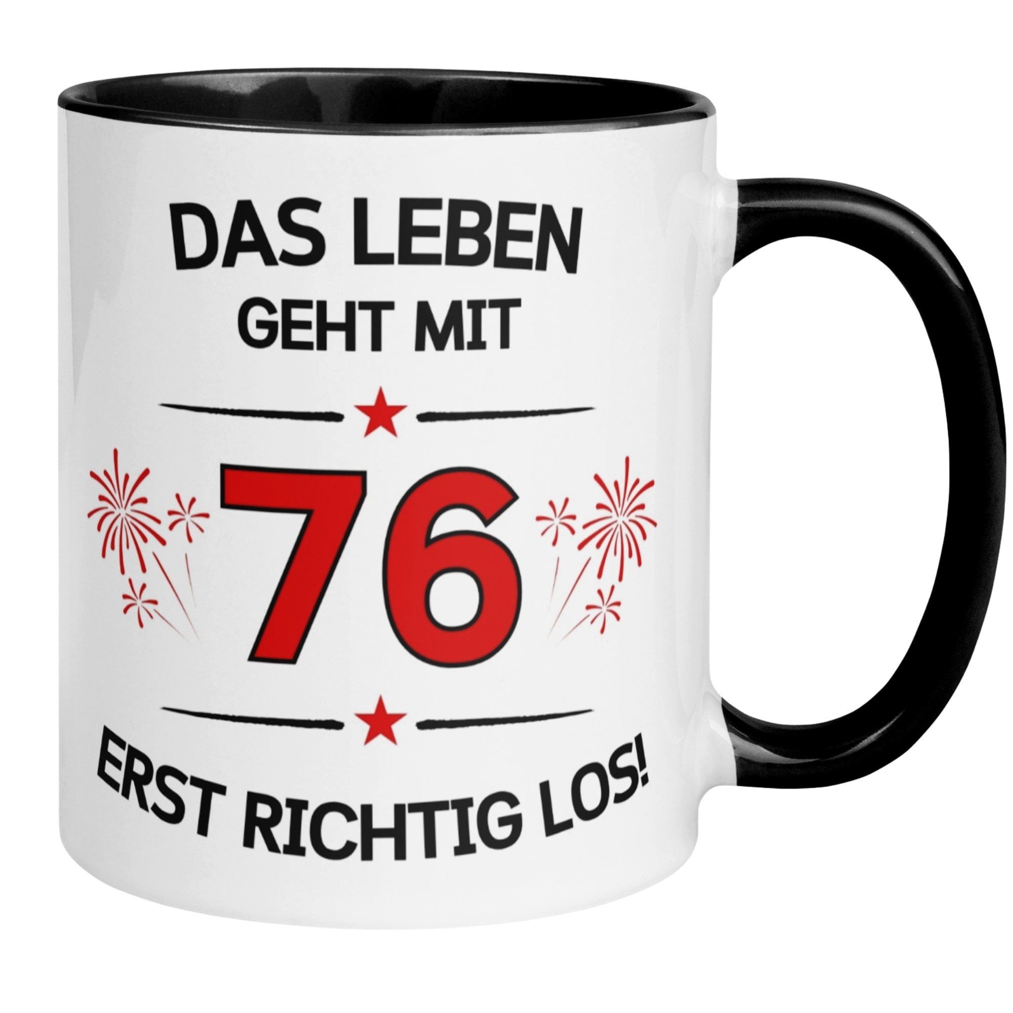 Momentals Tasse Geburtstag Geschenk Mann Frau 76 – „Das Leben geht erst richtig los“, Gratis Versand · Links-&Rechtshänder · Spülmaschinenfest