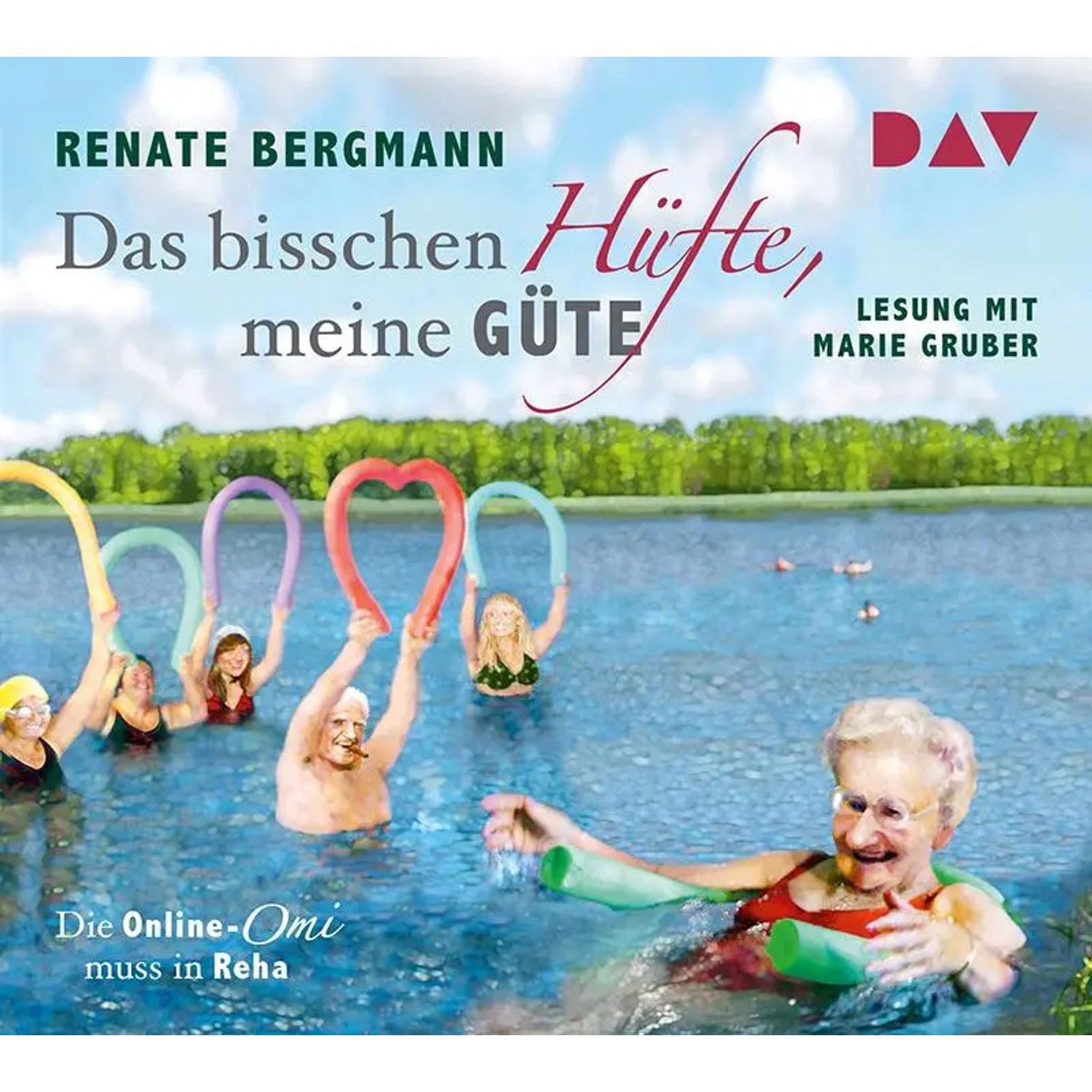 Der Audio Verlag Hörspiel Das bisschen Hüfte, meine Güte. Die Online-Omi muss in Reha
