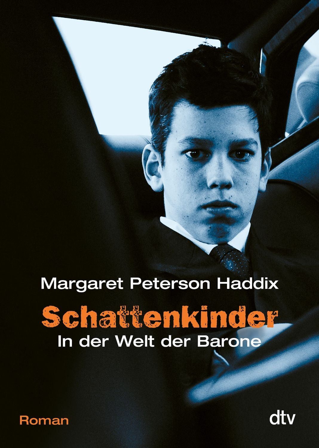 In der Welt der Barone / Schattenkinder Band 4 / Margaret Peterson Haddix, Roman