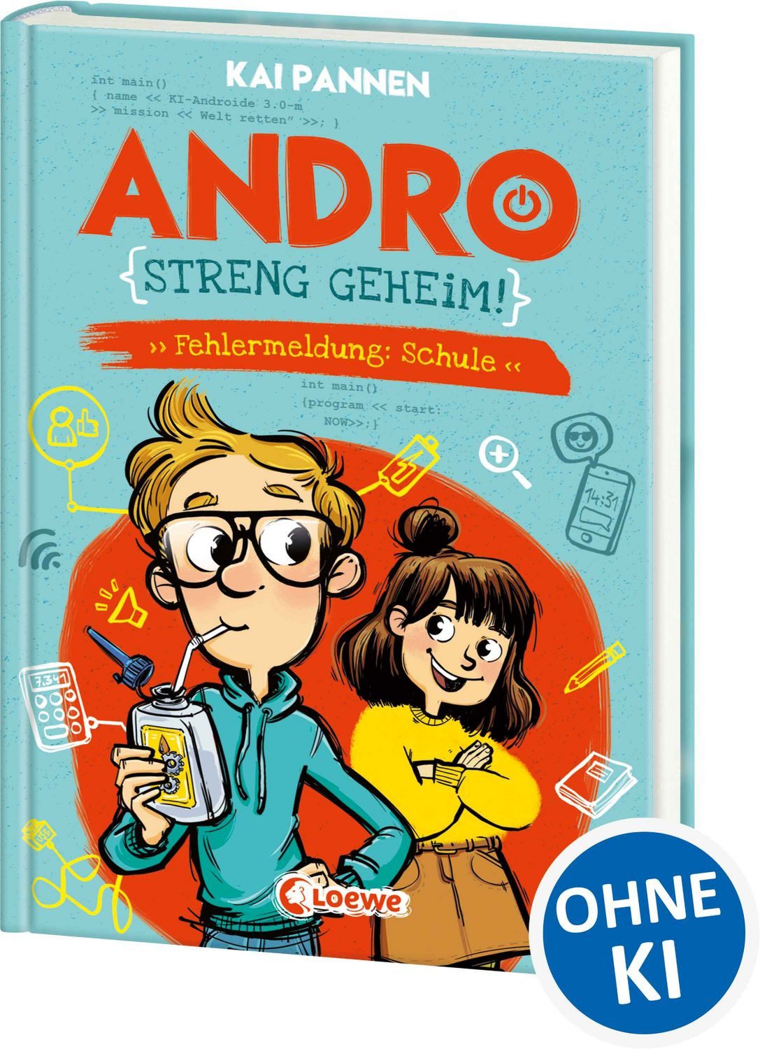 Andro, streng geheim! (Band 1) - Fehlermeldung: Schule / Kai Pannen