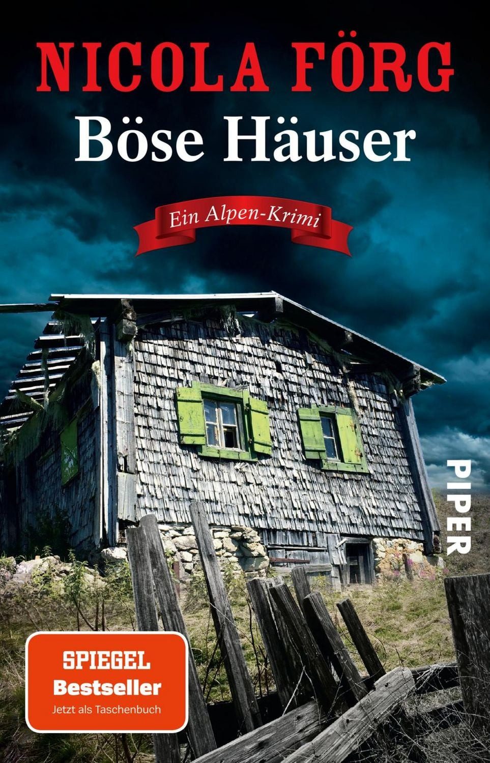 Böse Häuser / Nicola Förg