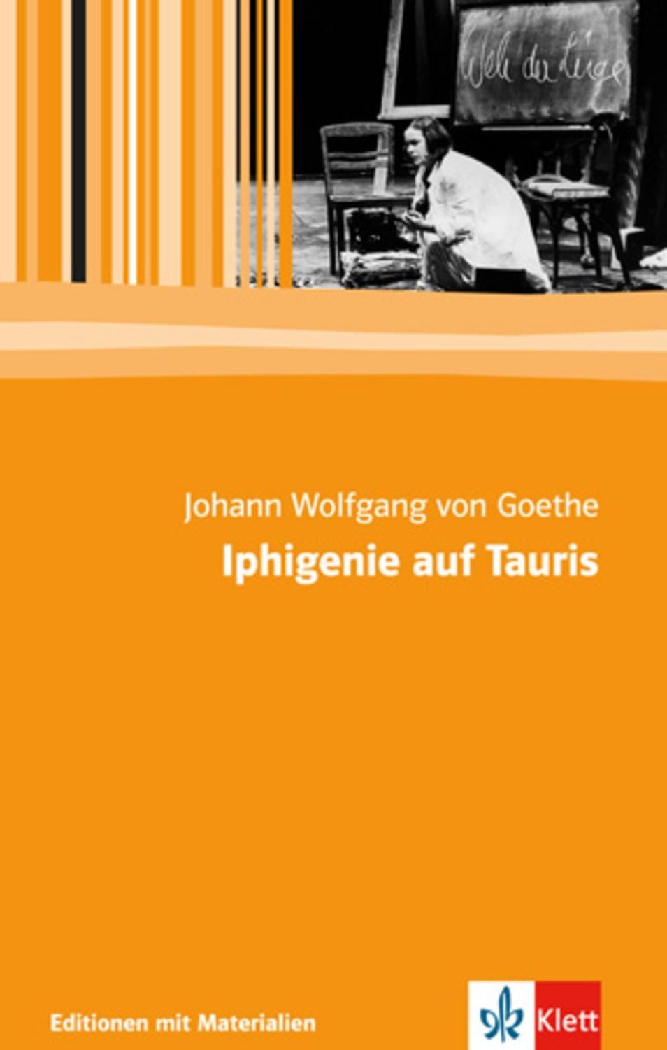 Iphigenie auf Tauris / Johann Wolfgang von Goethe