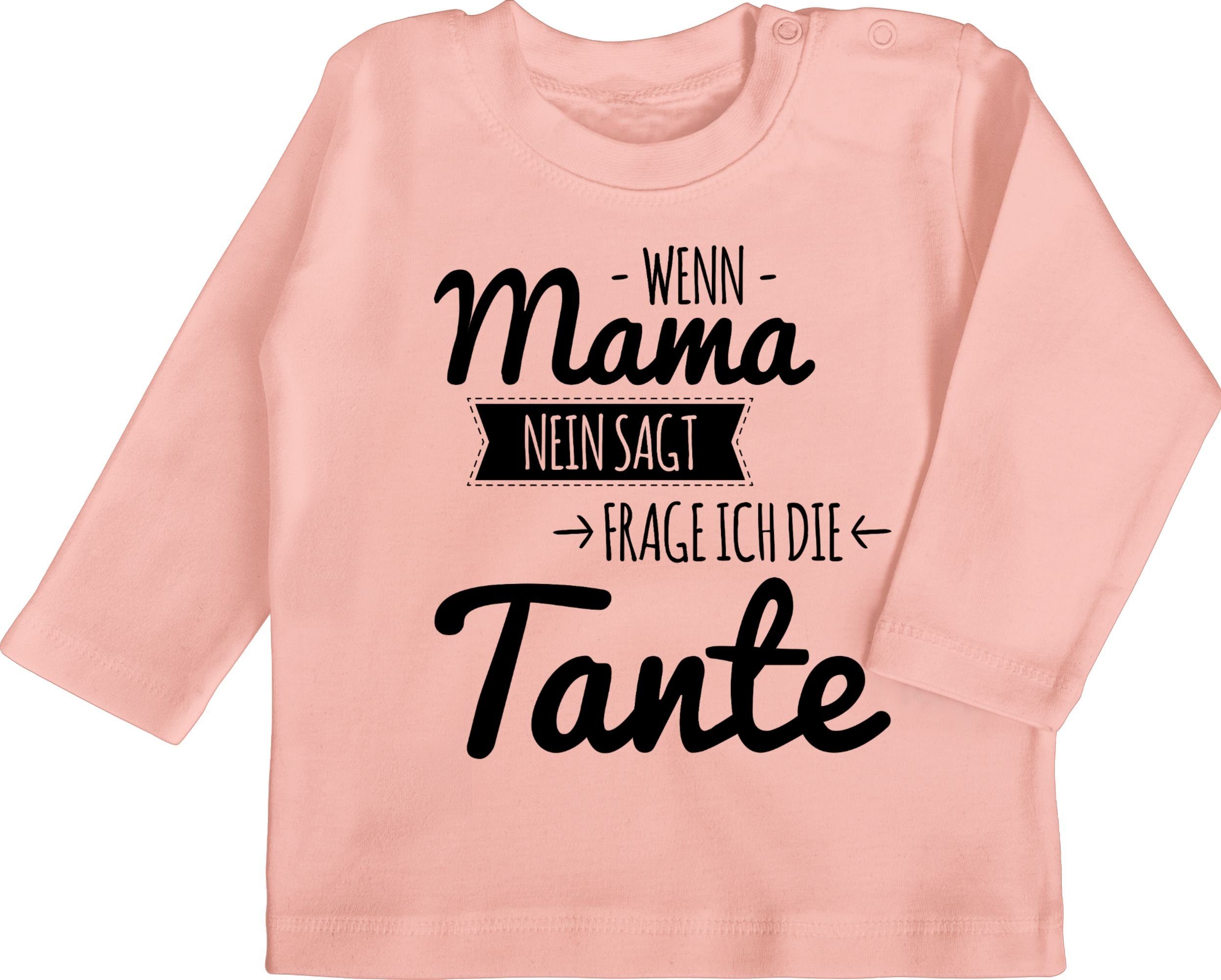 Shirtracer TShirt Tante Spruch Wenn Mama nein sagt frag ich die