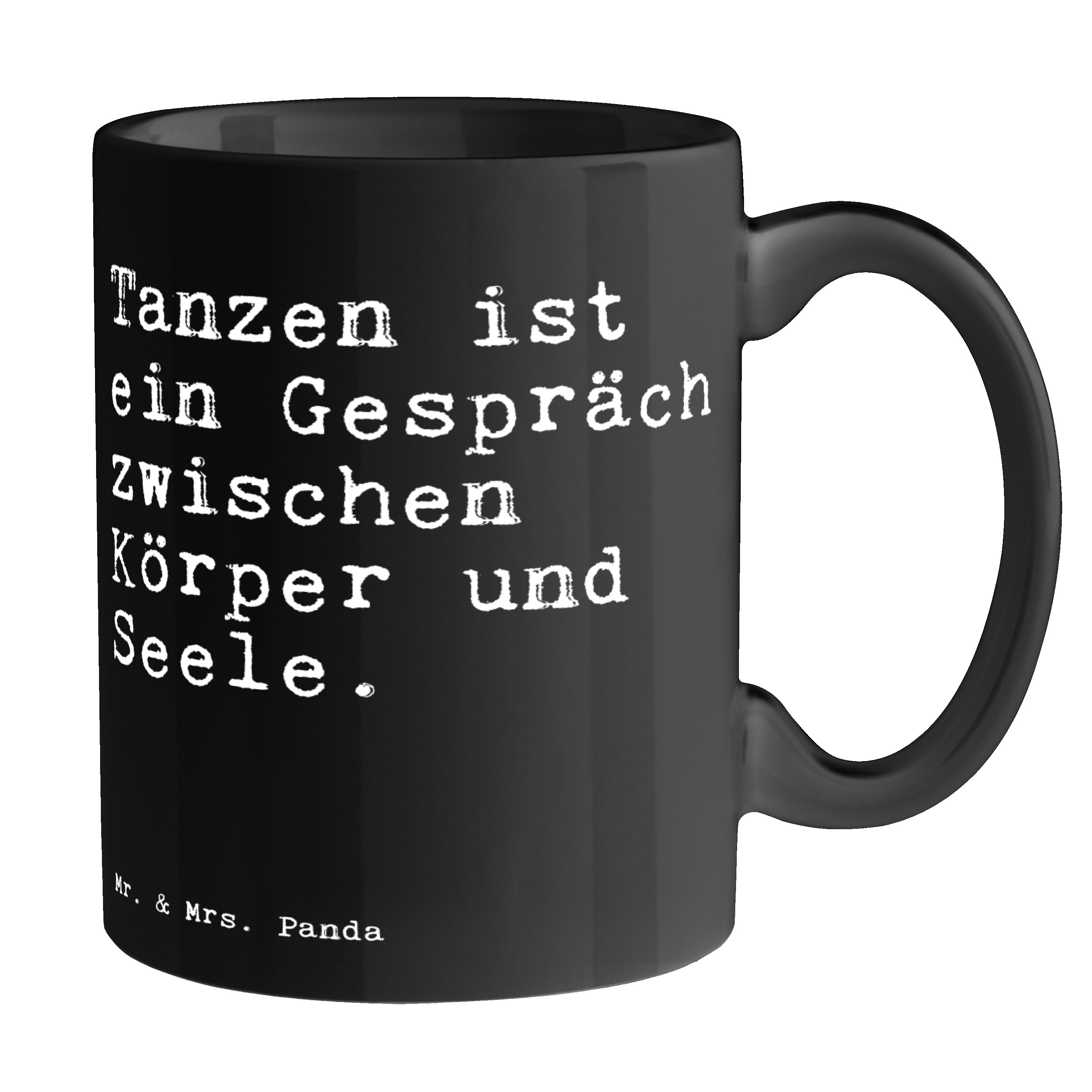 Mr. & Mrs. Panda Tasse Tanzen ist ein Gespräch... - Schwarz - Geschenk, Party Geschenk, Früh, Keramik Schwarz