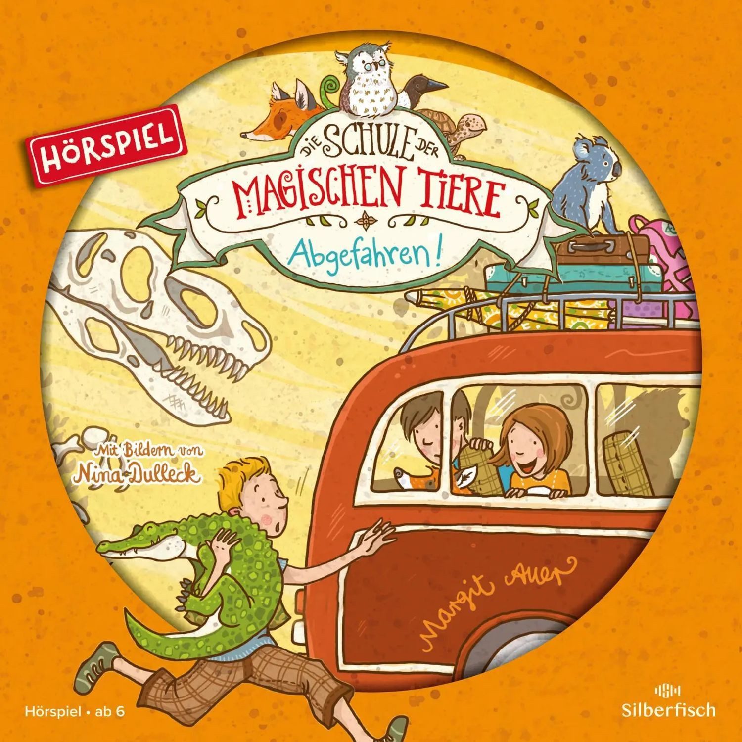 Silberfisch Verlag Hörspiel Die Schule der magischen Tiere 04: Abgefahren! (Hörspiel)