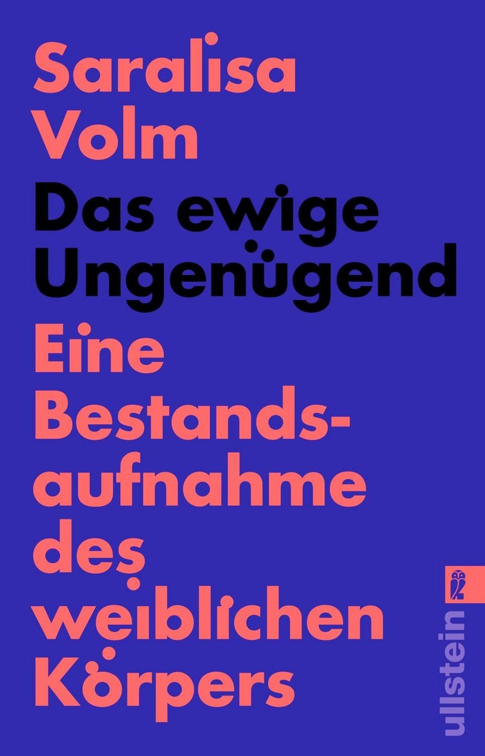 Das ewige Ungenügend / Saralisa Volm