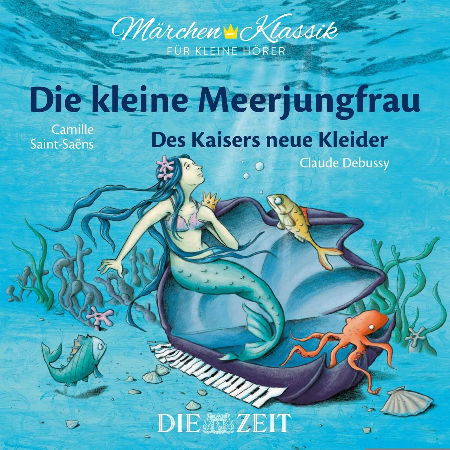 Amor Verlag Hörspiel Die kleine Meerjungfrau und Des Kaisers neue Kleider - Die...