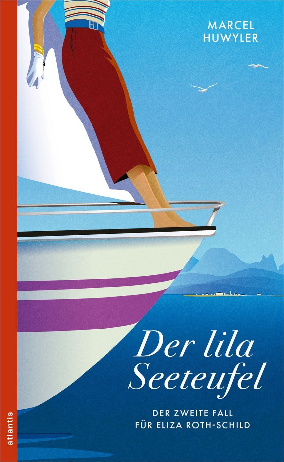 Der lila Seeteufel Der zweite Fall für Eliza Roth-Schild / Marcel Huwyler