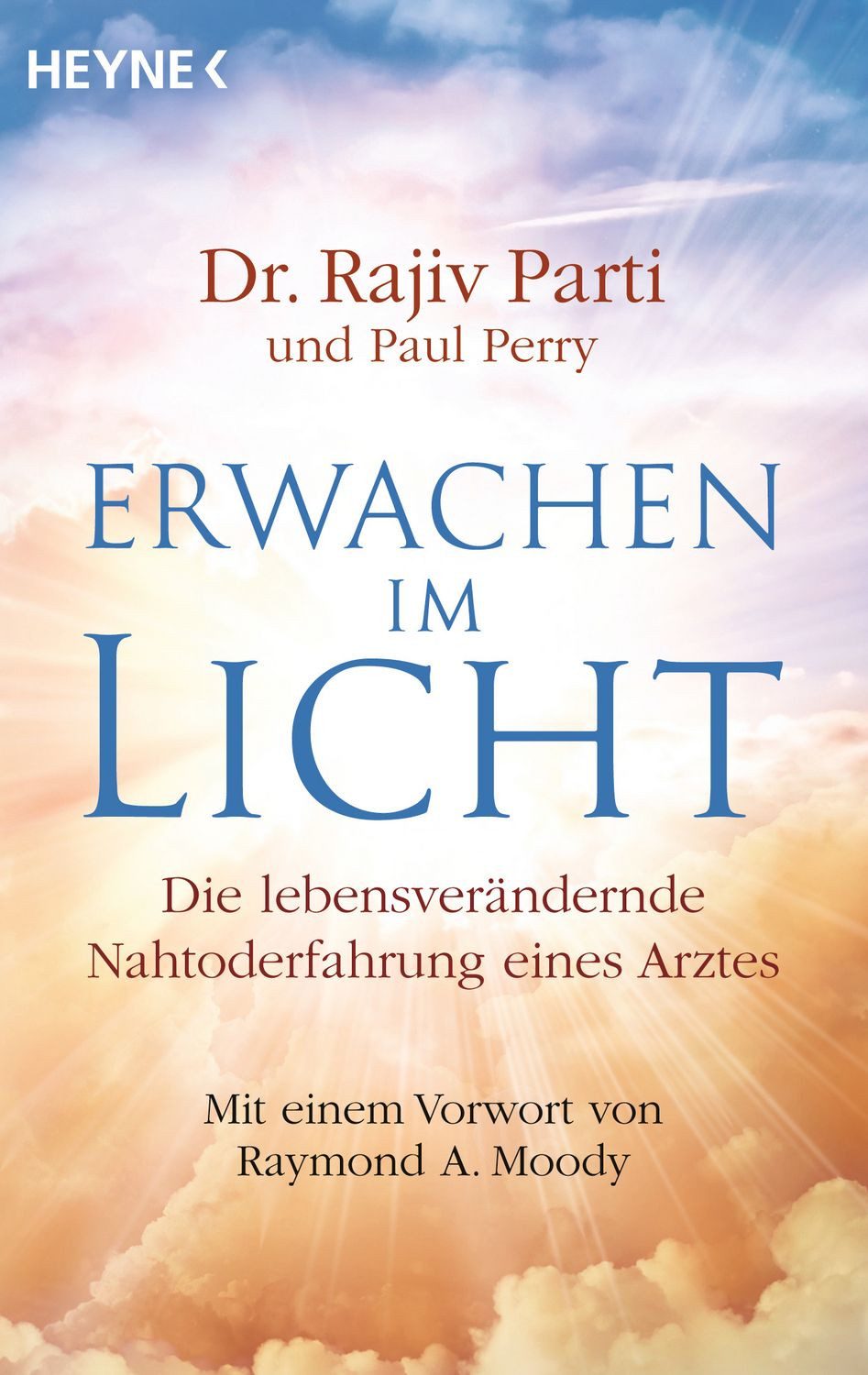 Erwachen im Licht / Rajiv Parti, Paul Perry