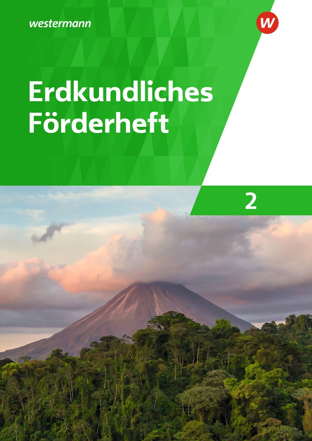 Erdkundliches Förderheft 2 / Norma Kreuzberger