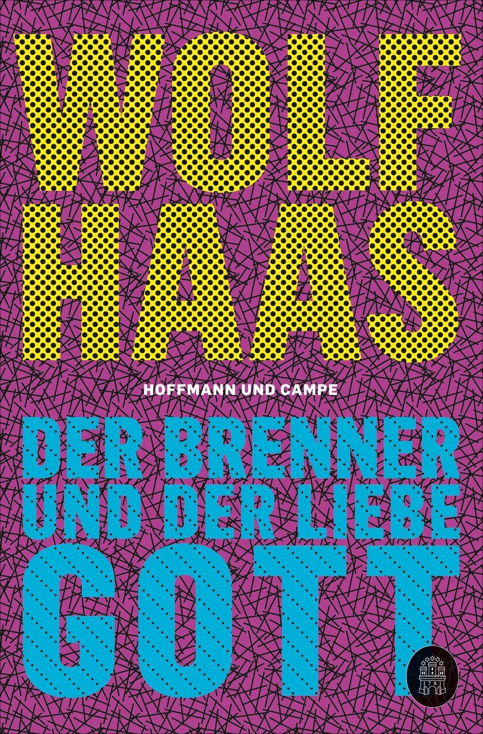 Belletristik Der Brenner und der liebe Gott Roman Wolf Haas