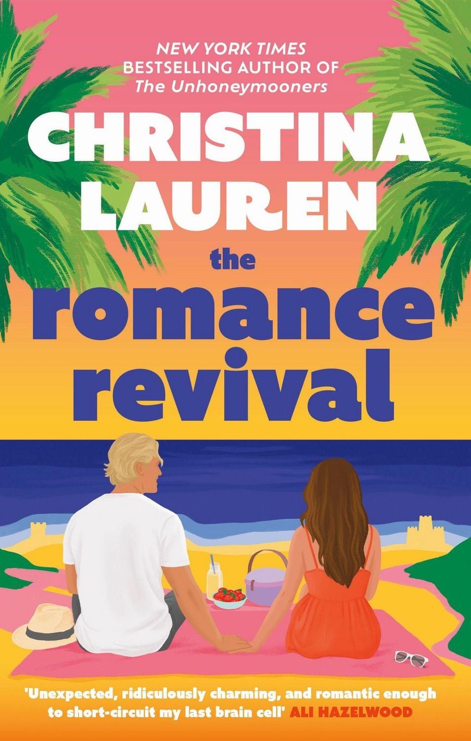 The Romance Revival / Christina Lauren