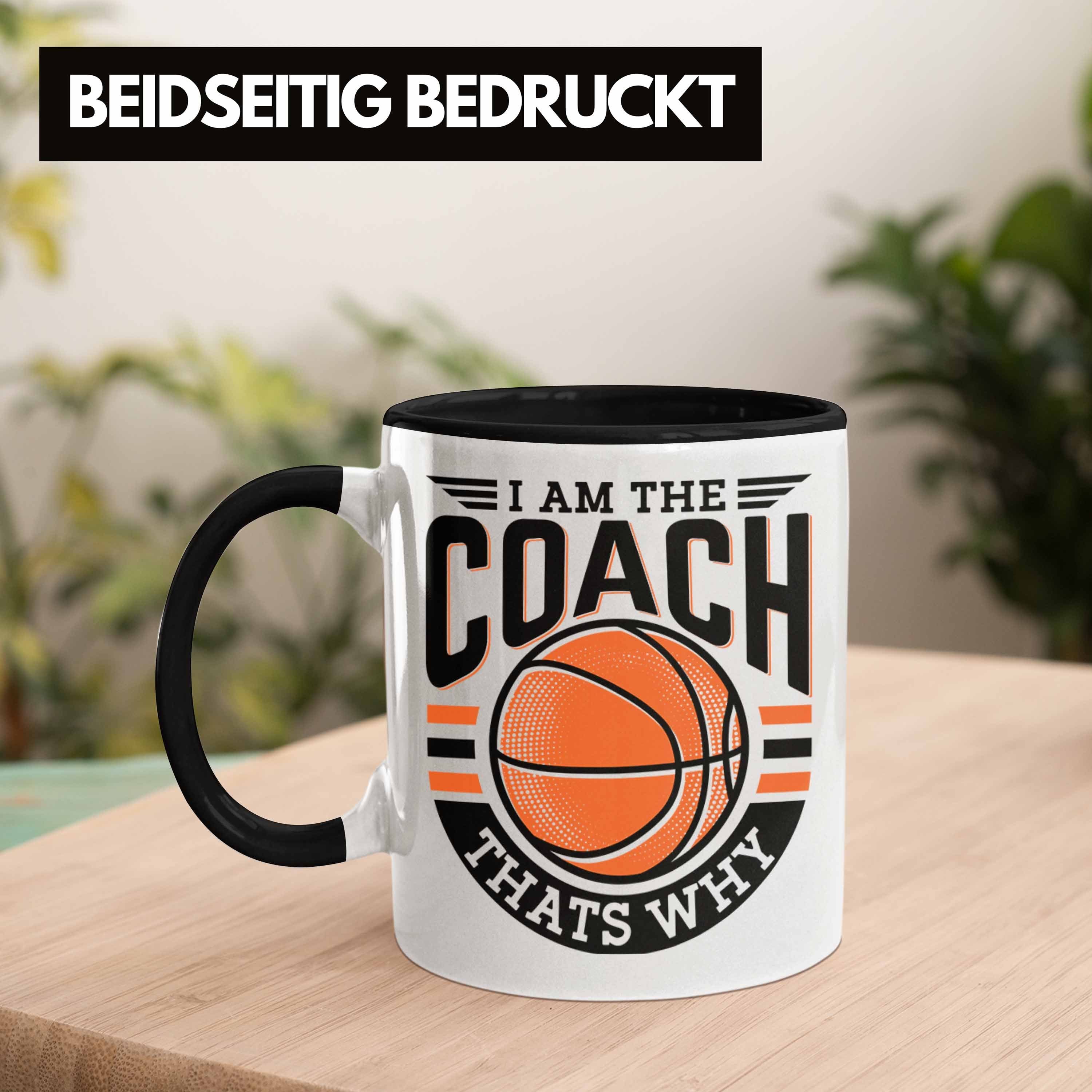 I Tasse Schwarz The Coach Basketball-Trainer Coach Lustig Thats Am Tasse Wh Trendation Geschenk