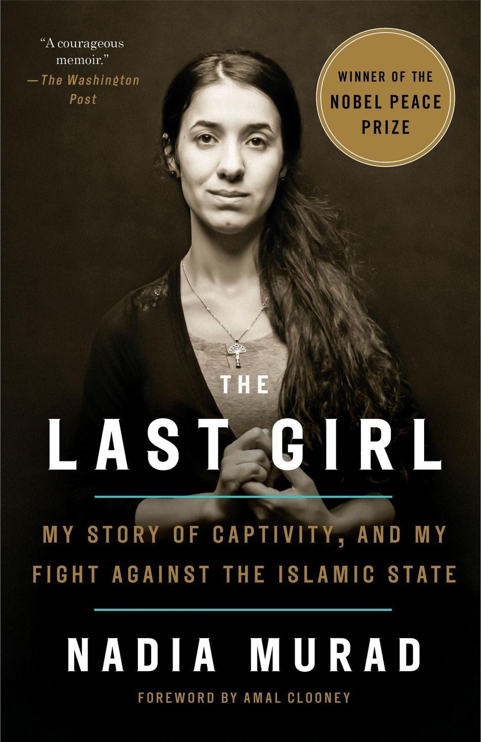 The Last Girl / Nadia Murad