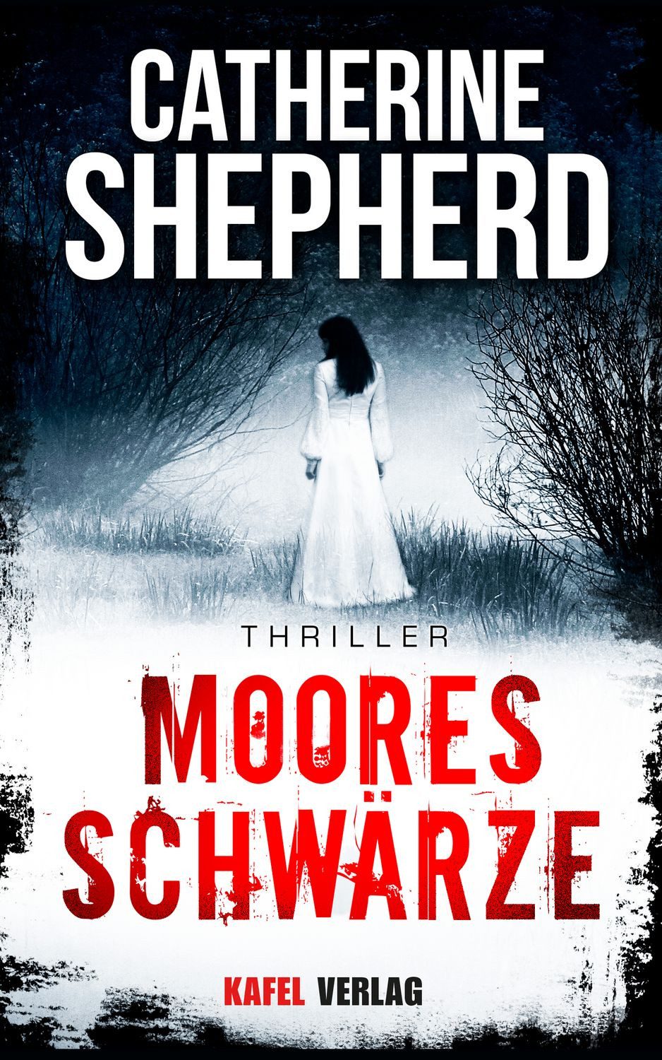 Mooresschwärze: Thriller / Catherine Shepherd