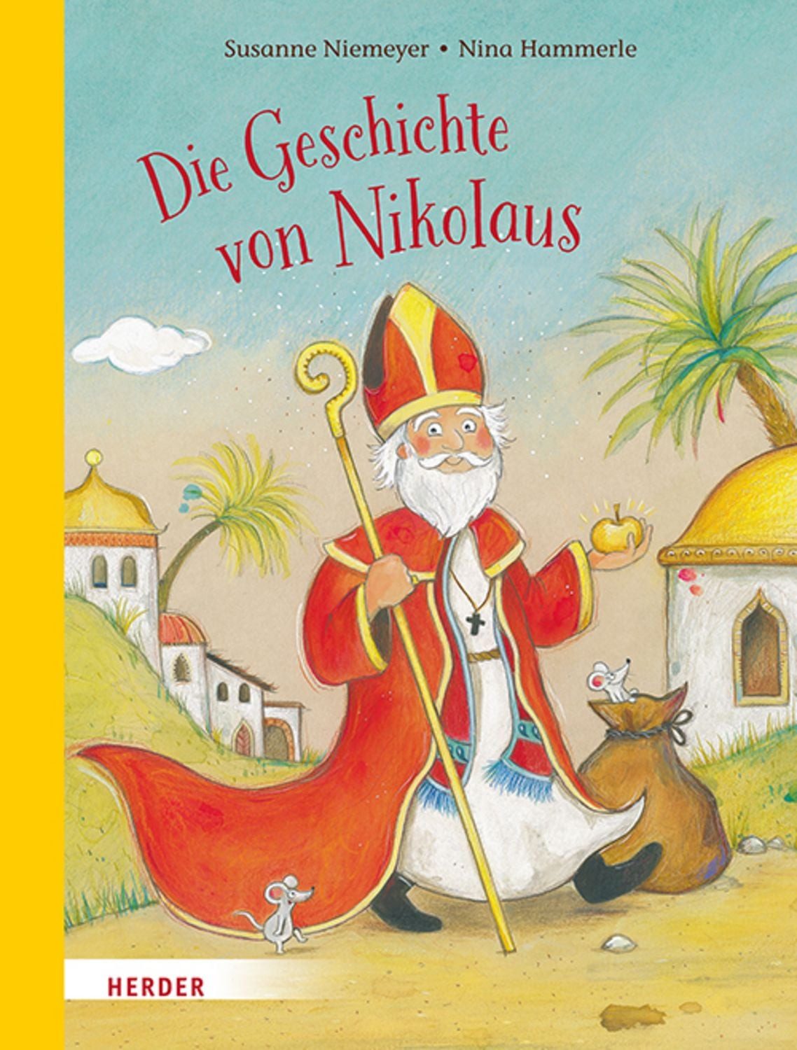 Die Geschichte von Nikolaus / Susanne Niemeyer