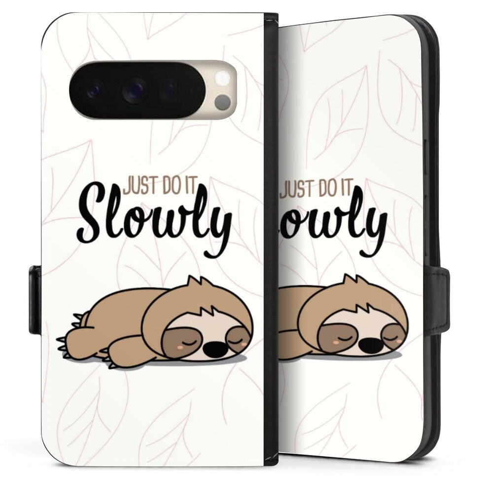 DeinDesign Handyhülle Tiere Faultier lazy sunday Just Do It Slowly Sloth, Google Pixel 10 Pro Hülle Handy Flip Case Wallet Cover