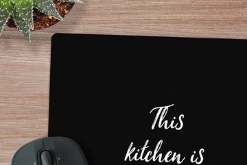 MuchoWow Gaming Mauspad Zitate - Kochen - Tanzen - Diese Küche ist zum Tanzen gemacht - (1-St), Mousepad mit Rutschfester Unterseite, Gaming, 40x40 cm, XXL, Großes