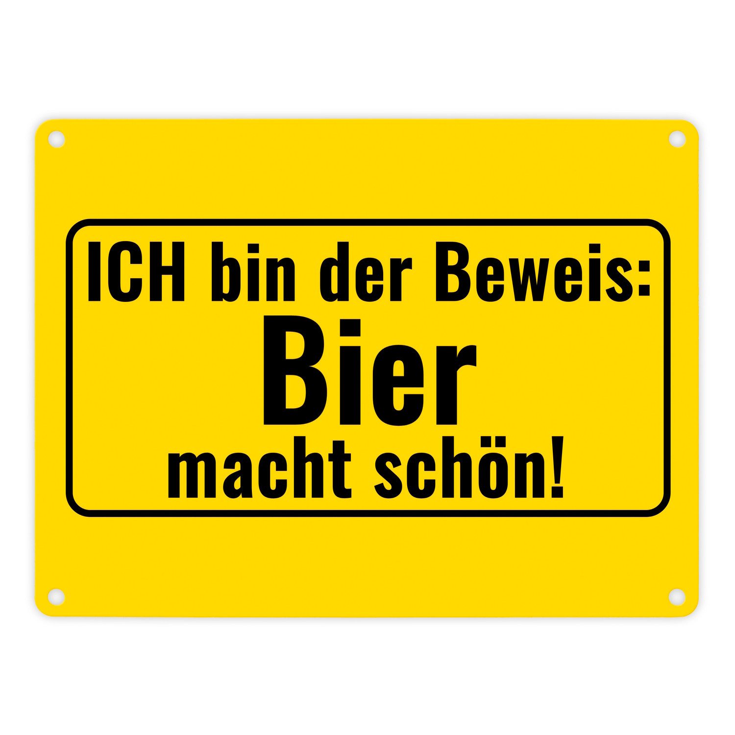Metallschild Metallschild in 15x20 cm mit Alkohol Spruch Ich bin der Beweis: Bier
