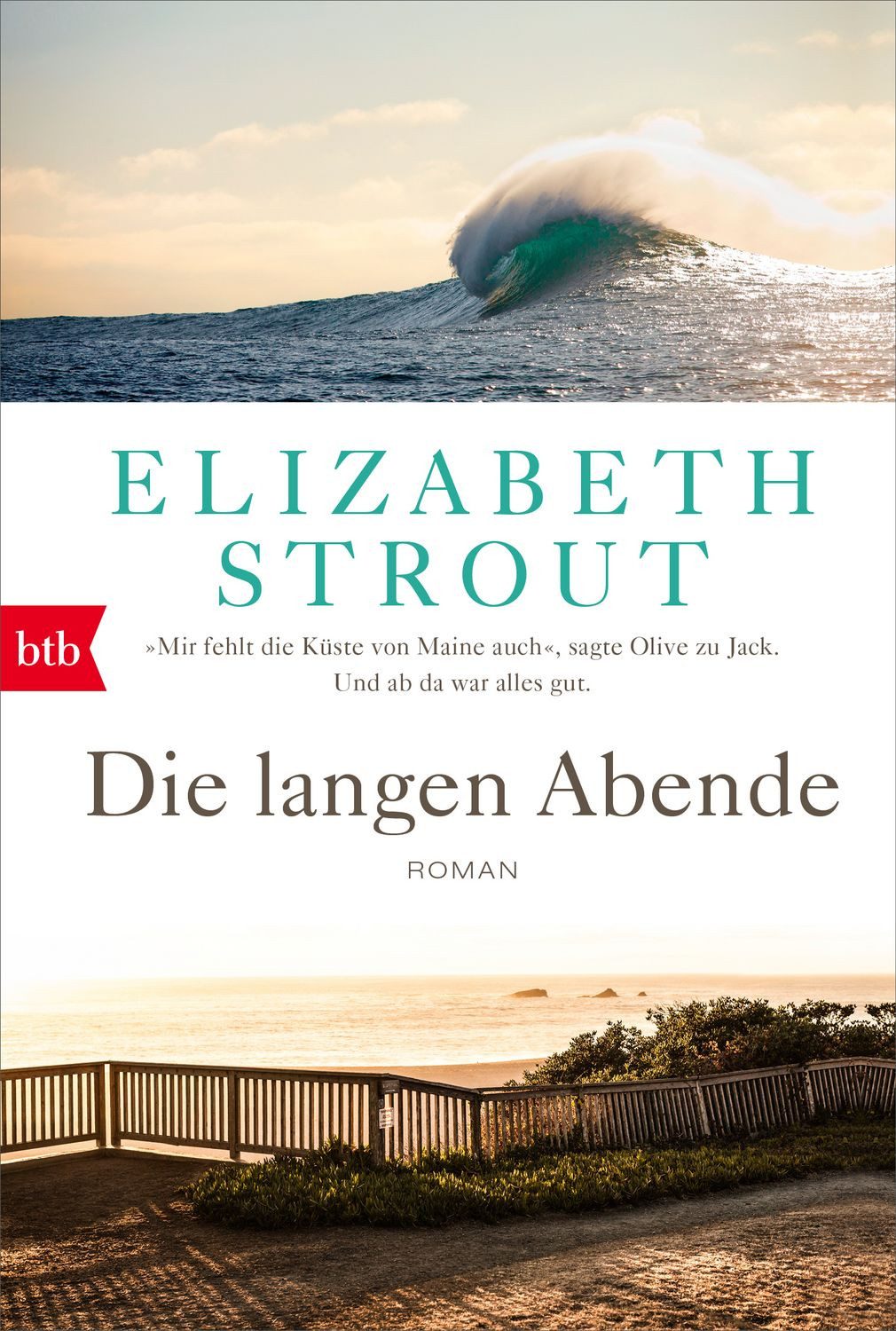 Die langen Abende / Elizabeth Strout, Roman - (Olive Kitteridge 2)