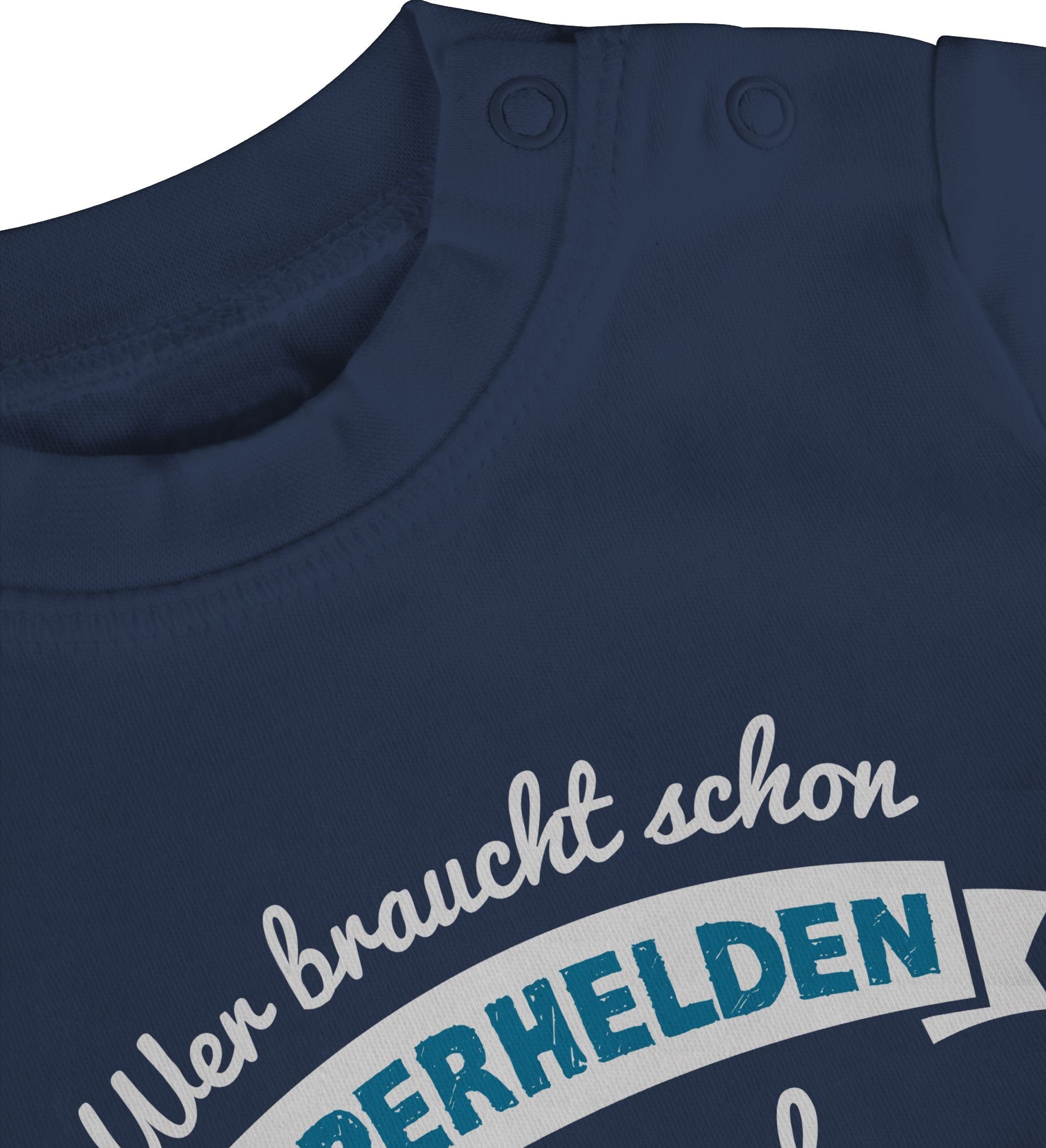 Vatertag Shirtracer braucht blau schon ich T-Shirt Geschenk Superhelden Baby 1 Blau Papa hab Wer Navy