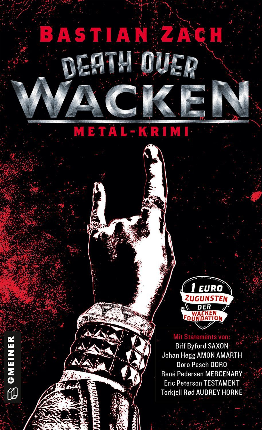 Death over Wacken / Bastian Zach, Metal-Krimi