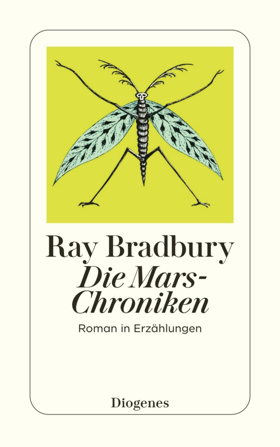 Die Mars-Chroniken / Ray Bradbury