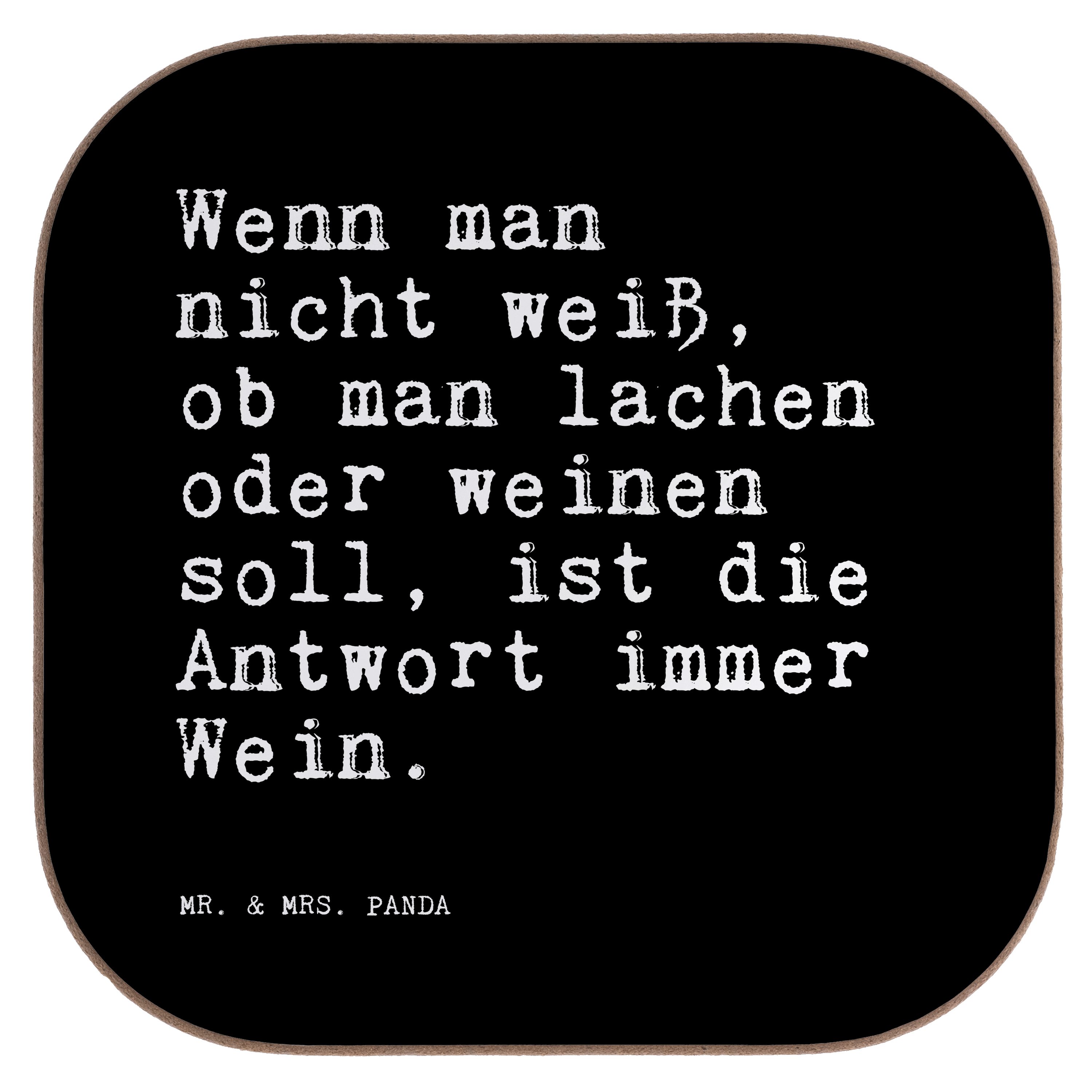 Mr. & Mrs. Panda Getränkeuntersetzer Wenn man nicht weiß,... - Schwarz - Geschenk, Lebensfrage, lustig, Pa, 1-tlg.