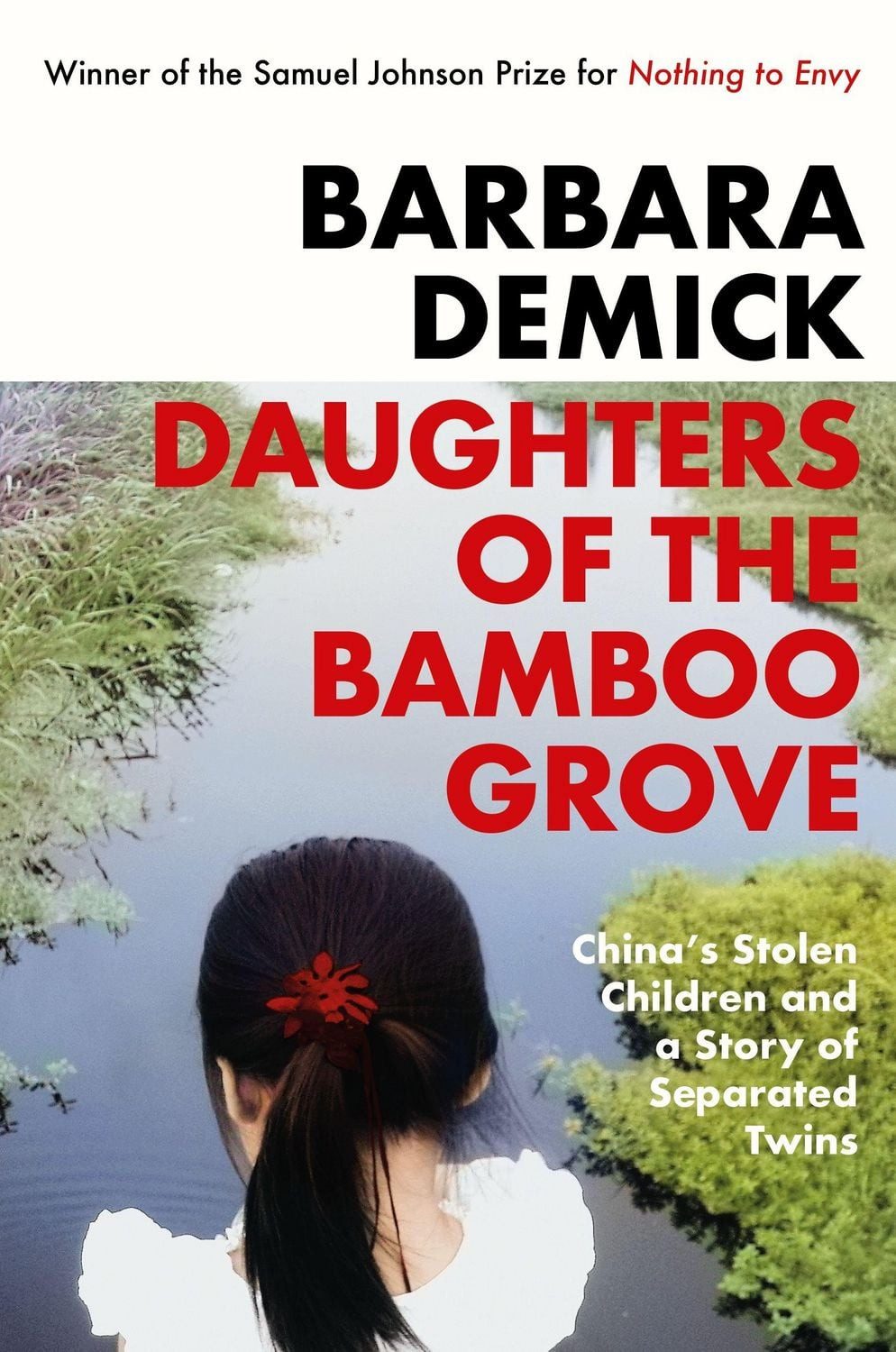 Daughters of the Bamboo Grove / Barbara Demick