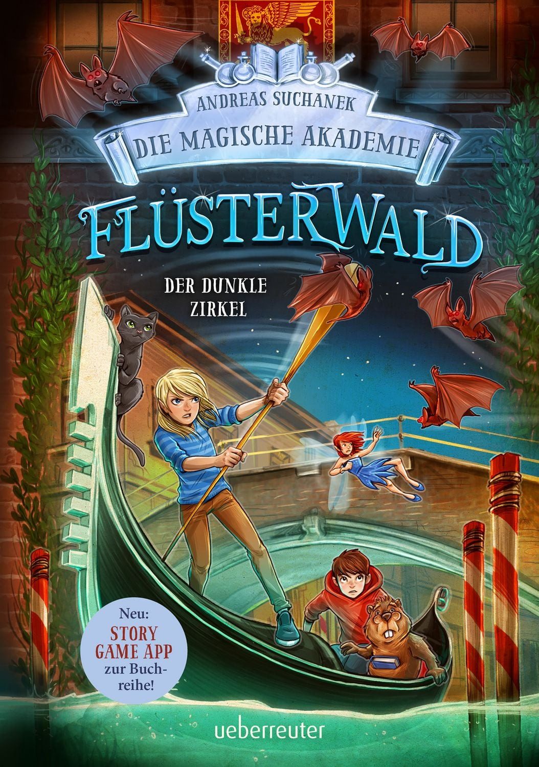 Kinderbuch Flüsterwald - Die magische Akademie. Der dunkle Zirkel (Flüsterwald, B Andreas Suchanek