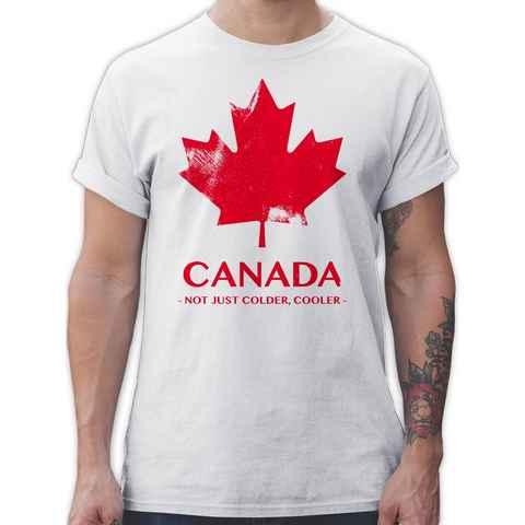 Shirtracer T-Shirt Canada Not just colder cooler - Souvenir Geschenk Länder Wappen