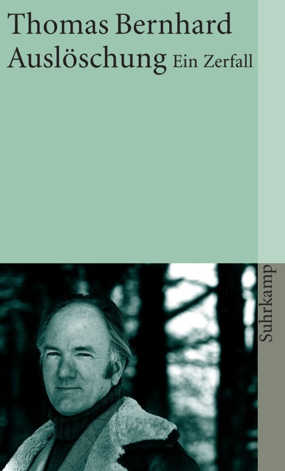Auslöschung / Thomas Bernhard