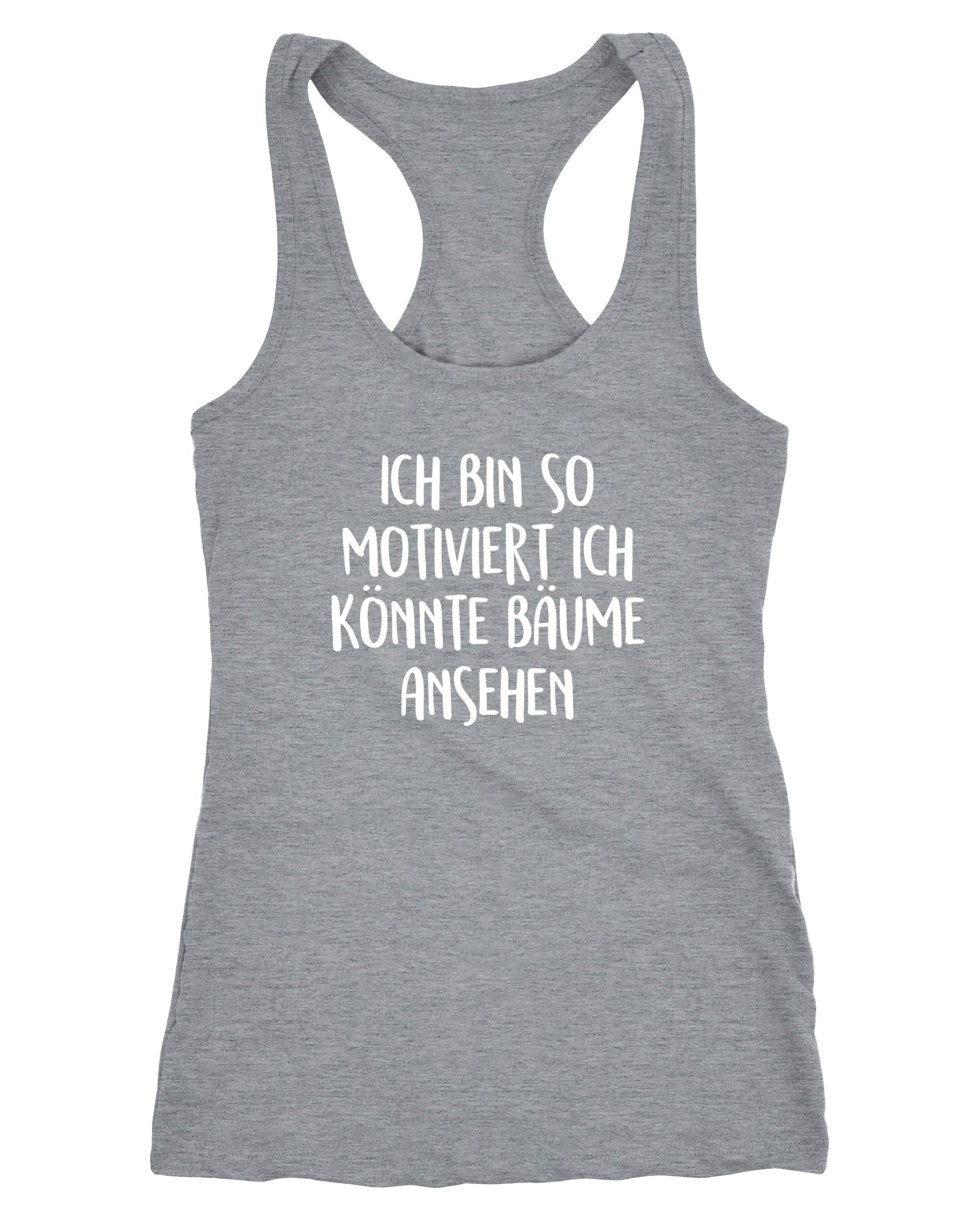 ᐅ MoonWorks Tanktop Damen Tanktop Spruch lustig Ich bin so motiviert