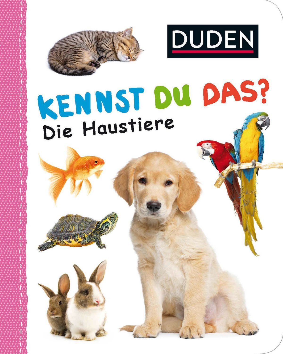 Duden 12+: Kennst du das? Die Haustiere ab 12 Monaten / diverse