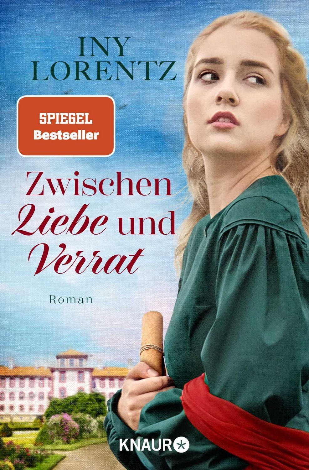 Zwischen Liebe und Verrat / Iny Lorentz, Roman, Spannende historische Unterhaltung aus dem Deutschland des 18. Jahrhunderts. Historischer Roman
