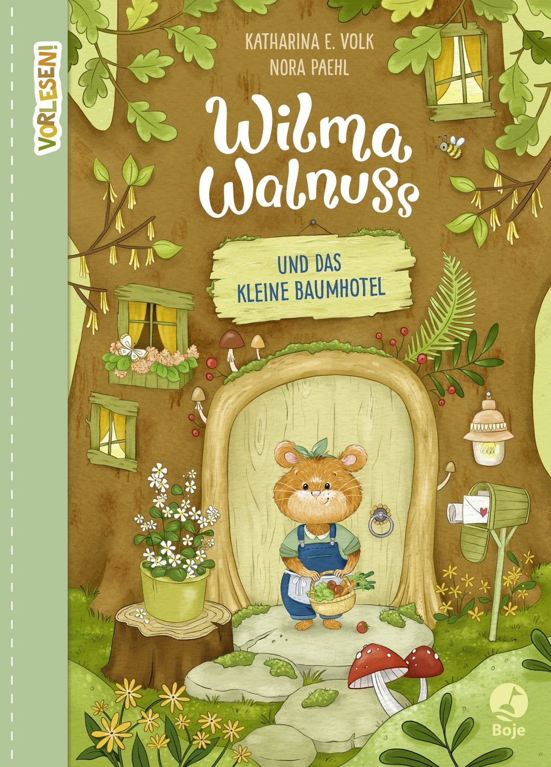 Wilma Walnuss und das kleine Baumhotel (Band 1) / Katharina E. Volk