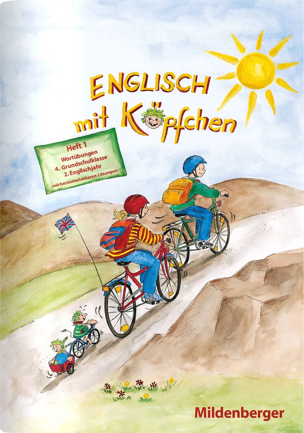 Englisch mit Köpfchen, Heft 1 – Wortübungen mit Lösungsbeilage, Klasse / Hermann D. Hornschuh, Gerhard Hergenröder