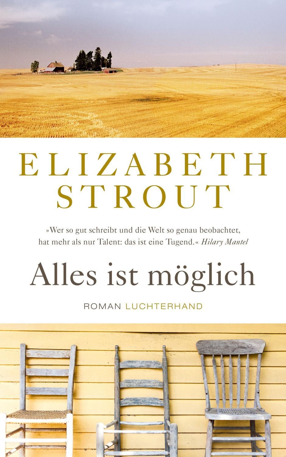 Alles ist möglich / Elizabeth Strout, Roman